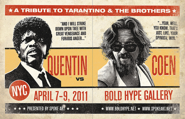 Quentin vs. Coens Art Show Quentin vs. Coens Art Show